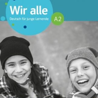 WIR ALLE A2 LEHRERHANDBUCH MIT AUDIOS