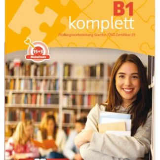 B1 KOMPLETT ÜBUNGSBUCH UND TESTBUCH AUSGABE FUR LEHRENDE(+KLETT BOOK-APP.)