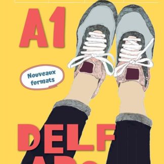 NOUVEAU DELF ADO A1(+EXERCICES D'ASSIMILATION)