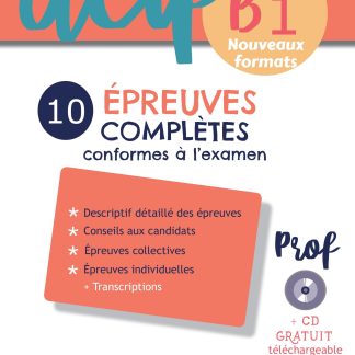 NOUVEAU DELF JUNIOR B1 10 EPREUVES COMPLETES PROFESSEUR