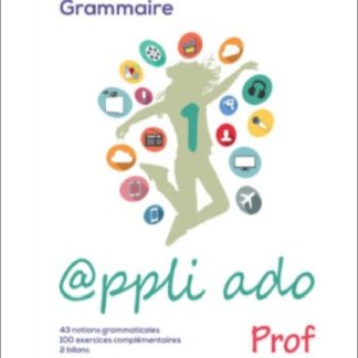 APPLI ADO 1 GRAMMAIRE PROFESSEUR