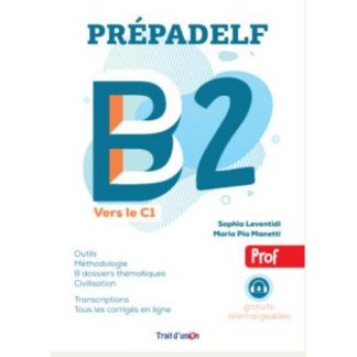 PREPADELF B2 VERS LE C1 (EDITION 2023) PROFESSEUR