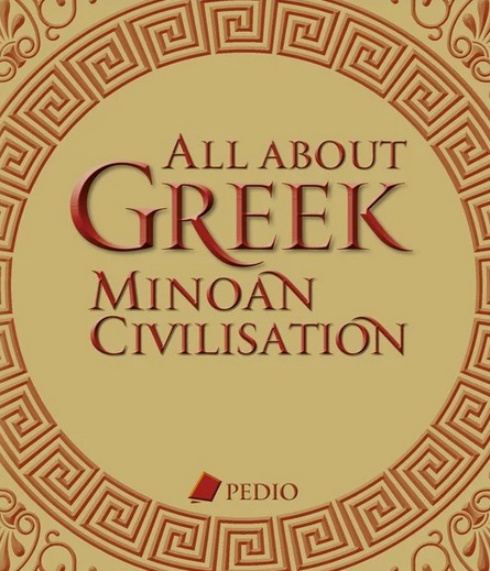 ALL ABOUT GREEK MINOAN CIVILISATION