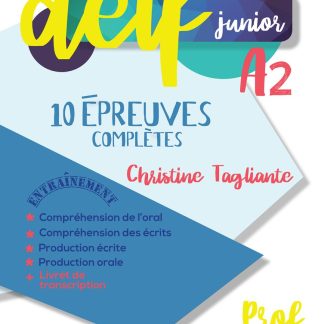 DELF JUNIOR A2 10 EPREUVES COMPLETES PROFESSEUR (+ CD)
