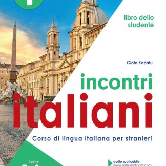 INCONTRI ITALIANI 1 A1 STUDENTE