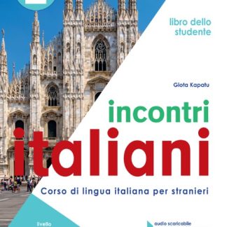 INCONTRI ITALIANI 2 A2-B1 STUDENTE