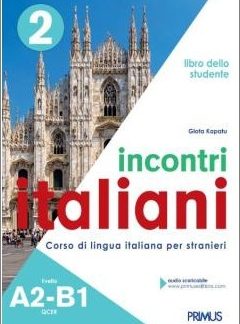 INCONTRI ITALIANI 2 A2-B1 ESERCIZI DOCENTE