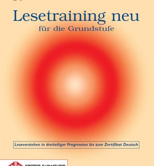 LESETRAINING NEU FUER DIE GRUNDSTUFE KURSBUCH