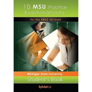 10 MSU PRACTICE EXAMINATIONS 1 CELC B2 TCHR'S UPDATED 2020 FORMAT