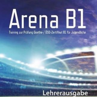 ARENA B1 LEHRERAUSGABE