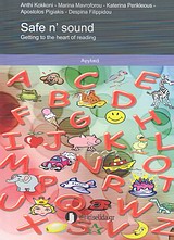 SAFE N' SOUND GETTING TO THE HEART OF READING