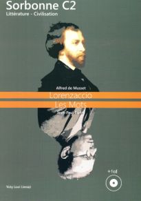 SORBONNE C2 LITTERATURE & CIVILISATION (LORENZACCIO-LES MOTS) (+ CD)