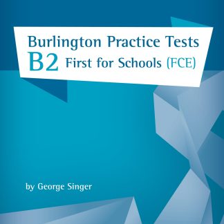 BURLINGTON PRACT. TESTS B2 FIRST FOR SCHOOLS SB