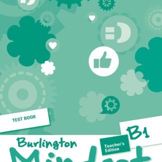 BURLINGTON MINDSET B1 TCHR'S TEST