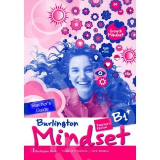 BURLINGTON MINDSET B1+ TCHR'S GUIDE