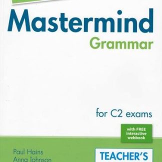 REVISED MASTERMIND GRAMMAR FOR C2 EXAMS TCHR'S