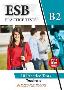 ESB B2 PRACTICE TESTS TCHR'S