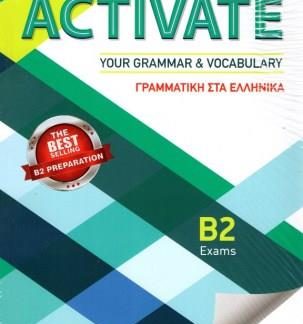ACTIVATE YOUR GRAMMAR & VOCABULARY B2 GREEK EDITION SB WITH KEY