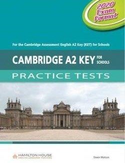 CAMBRIDGE A2 KEY FOR SCHOOLS PRACTICE TESTS TCHR'S 2020 EXAM FORMAT