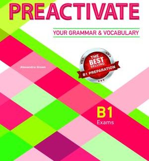 PREACTIVATE YOUR GRAMMAR & VOCABULARY B1 SB WITH KEY
