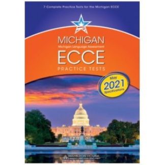 MICHIGAN ECCE PRACTICE TESTS 1 2021 FORMAT TCHR'S