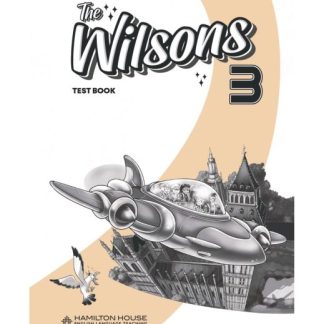 THE WILSONS 3 TEST