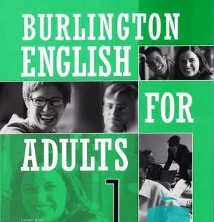 BURLINGTON ENGLISH FOR ADULTS TODAY 1 TCHR'S