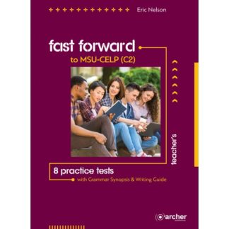 FAST FORWARD TO MSU CELP C2 TCHR'S