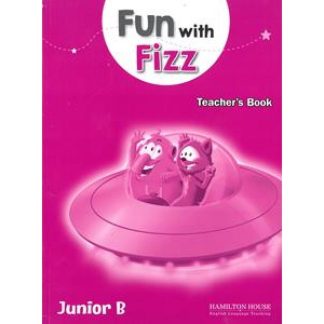 FUN WITH FIZZ JUNIOR B TCHR'S