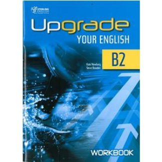 UPGRADE YOUR ENGLISH B2 WB