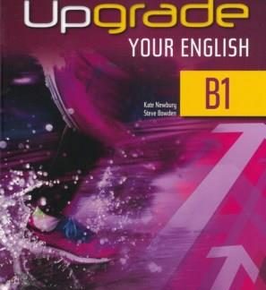 UPGRADE YOUR ENGLISH B1 SB WITH KEY