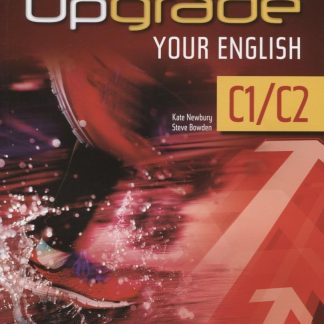 UPGRADE YOUR ENGLISH C1-C2 SB