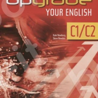 UPGRADE YOUR ENGLISH C1-C2 WB WITH KEY