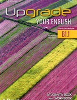 UPGRADE YOUR ENGLISH B1.1 SB & WB