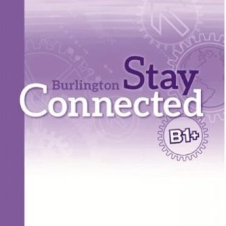 STAY CONNECTED B1+ TCHR'S TEST