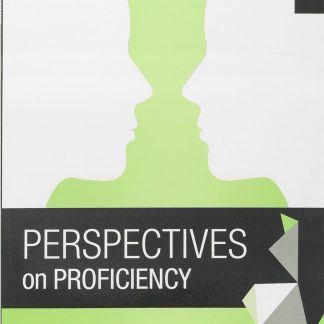 PERSPECTIVES ON PROFICIENCY COMPANION