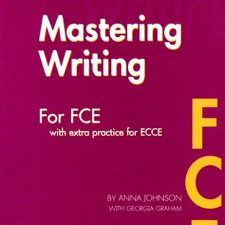 MASTERING FCE + ECCE SB WRITING