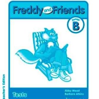 FREDDY & FRIENDS JUNIOR B TCHR'S TEST