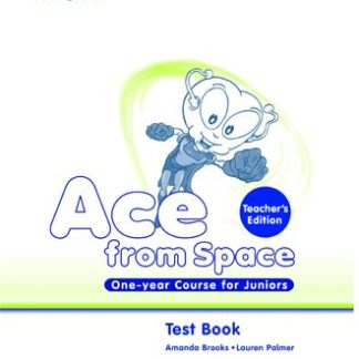 ACE FROM SPACE JUNIOR 1 YEAR TCHR'S TEST