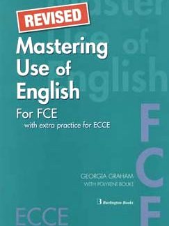 MASTERING USE OF ENGLISH FCE + ECCE SB (+ EXTRA PRACTICE FOR ECCE)