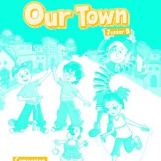 OUR TOWN JUNIOR B COMPANION