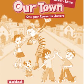 OUR TOWN JUNIOR A & B TCHR'S WB