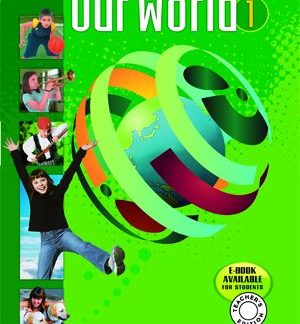 OUR WORLD 1 TCHR'S