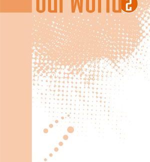 OUR WORLD 2 TCHR'S GUIDE