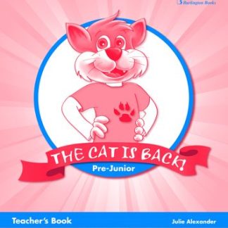THE CAT IS BACK PRE-JUNIOR TCHR'S