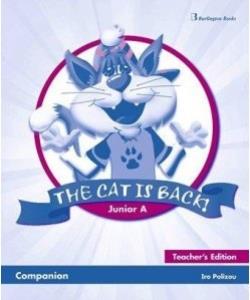 THE CAT IS BACK JUNIOR A TCHR'S COMPANION