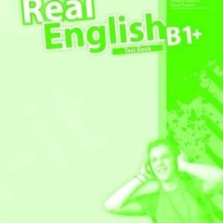 REAL ENGLISH B1+ TEST