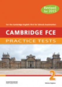 CAMBRIDGE FCE PRACTICE TESTS 2 TCHR'S 2015 REVISED