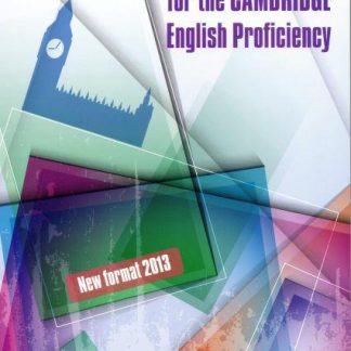 CAMBRIDGE PROFICIENCY PRACTICE TESTS VOLUME 1 SB (NEW FORMAT 2013)