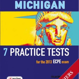 MASTERING MICHIGAN 2 ECPE PRACTICE TESTS TCHR'S 2013
